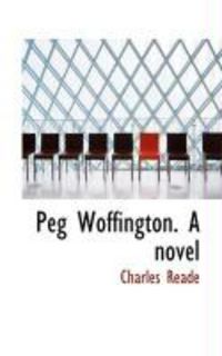 Produktbild: Peg Woffington. a Novel