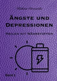 Bild vom Artikel Ängste und Depressionen vom Autor Kathrin Dreusicke