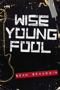 Produktbild: Beaudoin, S: Wise Young Fool
