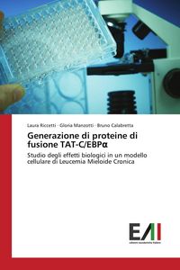 Produktbild: Generazione di proteine di fusione TAT-C/EBP&iquest;