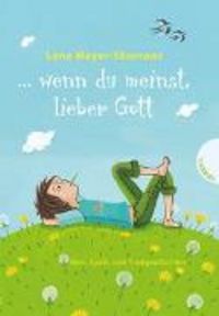 Produktbild: ... wenn du meinst, lieber Gott