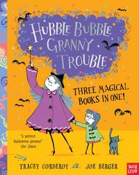 Produktbild: Hubble Bubble, Granny Trouble: Three Magical Books in One!