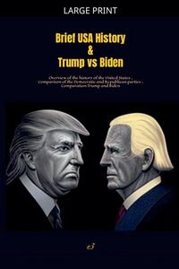 Produktbild: Brief USA History & Trump vs Biden