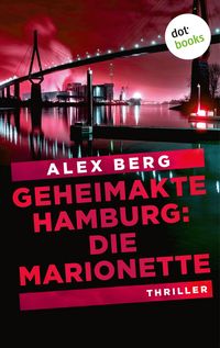 Produktbild: Geheimakte Hamburg: Die Marionette