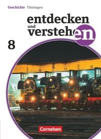 Produktbild: Entdecken und verstehen - Geschichtsbuch - Th&uuml;ringen - Ausgabe ab 2012 - 8. Schuljahr