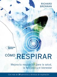 Produktbild: C&oacute;mo respirar
