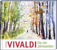 Produktbild: Antonio Vivaldi &ndash; Die vier Jahreszeiten