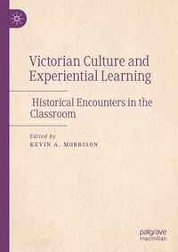 Produktbild: Victorian Culture and Experiential Learning