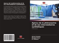 Produktbild: Aper&ccedil;u de la ph&eacute;noxazine et de ses interm&eacute;diaires synth&eacute;tiques