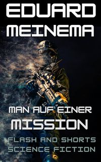 Produktbild: Mann auf einer Mission (Flash & Shorts (DE))