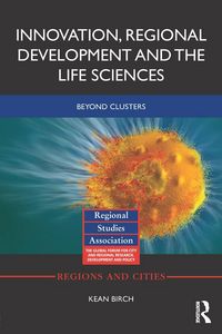 Produktbild: Innovation, Regional Development and the Life Sciences