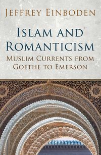 Produktbild: Islam and Romanticism