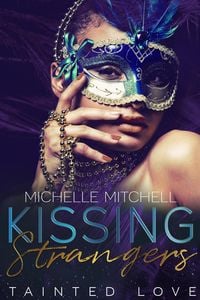 Produktbild: Kissing Strangers: Tainted Love
