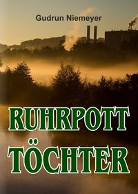 Produktbild: Ruhrpott-T&ouml;chter