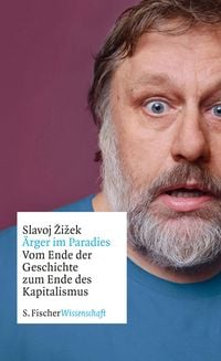 Produktbild: &Auml;rger im Paradies - Vom Ende der Geschichte zum Ende des Kapitalismus
