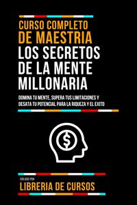 Produktbild: Curso Completo De Maestria Los Secretos De La Mente Millonaria