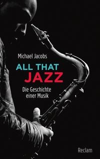 Bild vom Artikel All that Jazz vom Autor Michael Jacobs