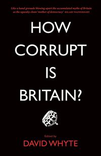 Produktbild: How Corrupt is Britain?