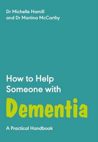 Produktbild: Hamill, D: How to Help Someone with Dementia