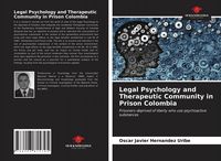 Produktbild: Legal Psychology and Therapeutic Community in Prison Colombia