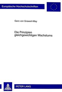 Produktbild: Grawert-May, G: Prinzipien gleichgewichtigen Wachstums