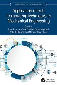 Produktbild: Application of Soft Computing Techniques in Mechanical Engineering