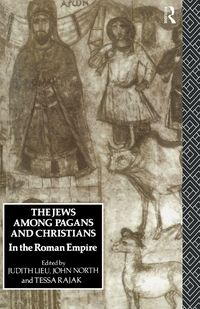 Produktbild: The Jews Among Pagans and Christians in the Roman Empire