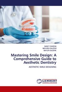 Produktbild: Mastering Smile Design: A Comprehensive Guide to Aesthetic Dentistry