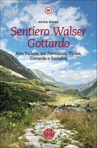 Produktbild: Sentiero Walser Gottardo