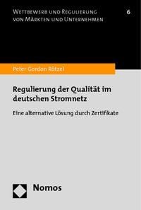 Produktbild: Regulierung der Qualit&auml;t im deutschen Stromnetz