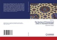 Produktbild: The Syntax of Pronominal clitics in Standard Arabic