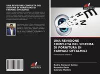 Produktbild: Una Revisione Completa Del Sistema Di Fornitura Di Farmaci Oftalmici