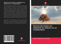 Produktbild: Protec&ccedil;&atilde;o Penal Do Ambiente Ao Abrigo Da Lei Camaronesa