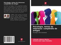 Produktbild: Psicologia, temas de interesse: comp&ecirc;ndio de artigos