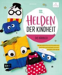 Produktbild: Helden der Kindheit - Das N&auml;hbuch