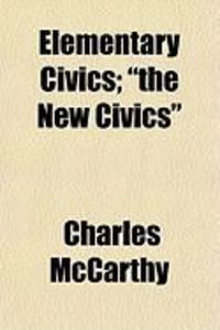 Produktbild: Elementary Civics; "The New Civics"