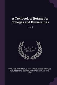 Produktbild: A Textbook of Botany for Colleges and Universities