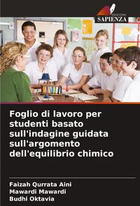 Produktbild: Foglio di lavoro per studenti basato sull'indagine guidata sull'argomento dell'equilibrio chimico