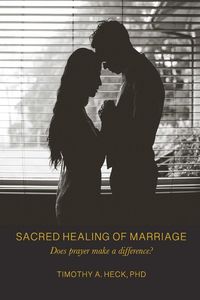 Produktbild: Sacred Healing Of Marriage