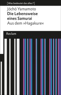 Produktbild: Die Lebensweise eines Samurai