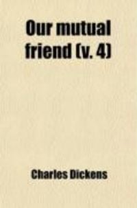 Our Mutual Friend