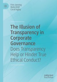 Produktbild: The Illusion of Transparency in Corporate Governance