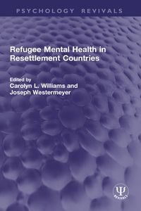 Produktbild: Refugee Mental Health in Resettlement Countries