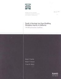 Produktbild: Trends in Earnings Loss from Disabling Workplace Injuries in California