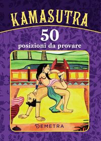 Produktbild: Kamasutra. 50 posizioni da provare