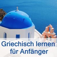 Produktbild: Griechisch lernen f&uuml;r Anf&auml;nger