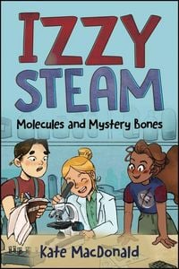 Produktbild: Izzy Steam: Molecules and Mystery Bones