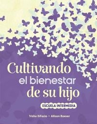 Produktbild: Cultivando El Bienestar de Su Hijo