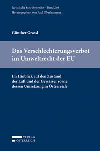 Produktbild: Das Verschlechterungsverbot im Umweltrecht der EU