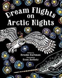 Produktbild: Dream Flights on Arctic Nights